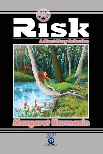 Risk A Short Story Collection