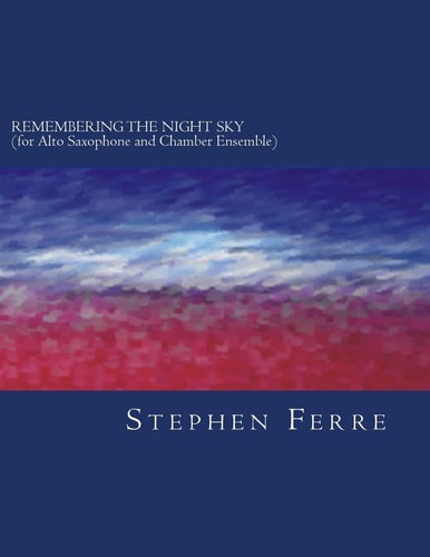 Remembering the Night Sky (chamber Version)