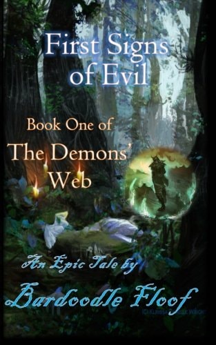 First Signs of Evil Book One of The Demons' Web