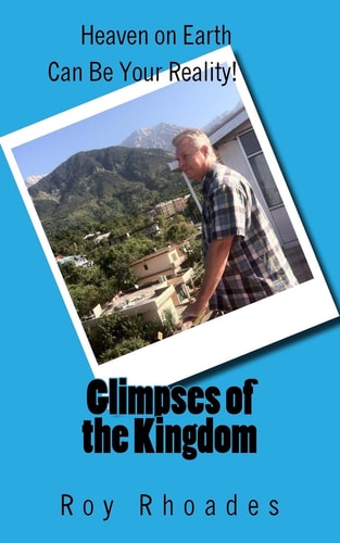 Glimpses of the Kingdom