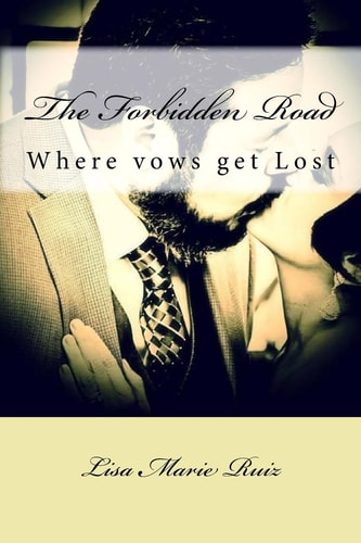 The Forbidden Road Where Vows Get Lost