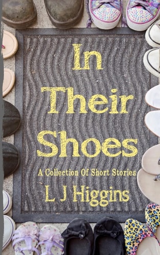 In Their Shoes A Collection of Short Stories