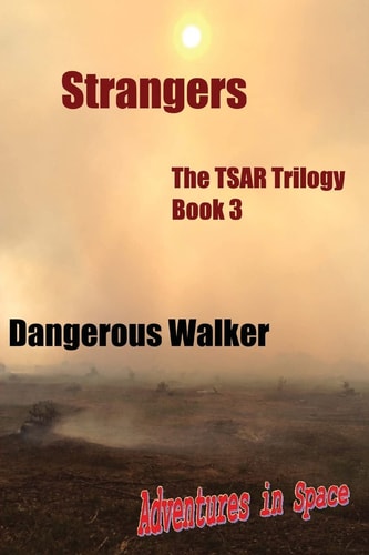 Strangers The TSAR Trilogy