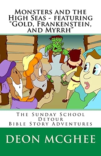 Monsters and the High Seas Bible Story Adventures