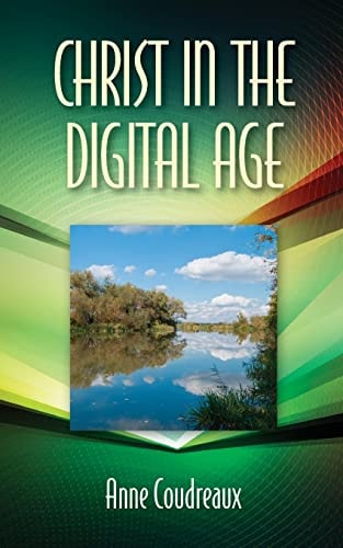 Christ in the Digital Age