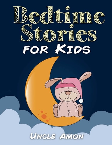Bedtime Stories for Kids Short Stories for Kids, Fun Activities, and Coloring Book!