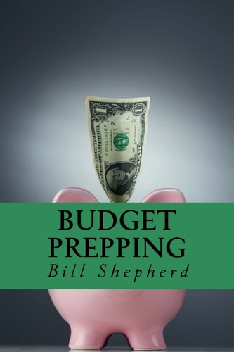 Budget Prepping Survival Without Breaking the Bank