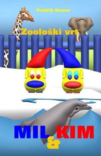 Mil I Kim Zooloski Vrt