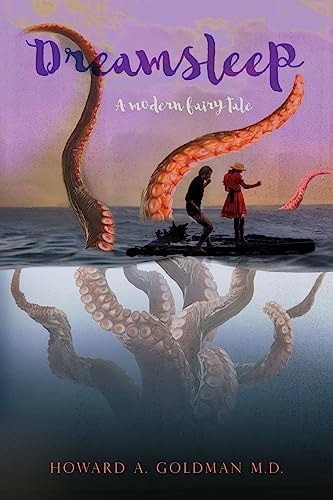 Dreamsleep ﻿﻿﻿a Modern Fairy Tale