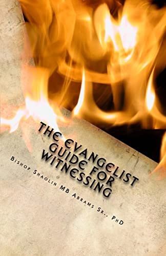 The Evangelist Manual For Witnessing Spiritual I.C.E. (In Case Emergency)