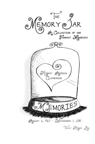 Robert Andrew Clemenson Memory Jar Book