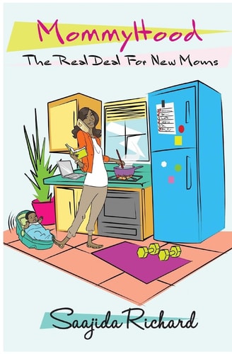 MommyHood The Real Deal For New Moms