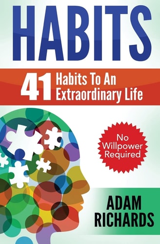 Habits 41 Habits To An Extraordinary Life