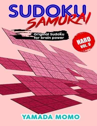 Sudoku Samurai Hard Original Sudoku For Brain Power Vol. 5: Include 100 Puzzles Sudoku Samurai Hard Level