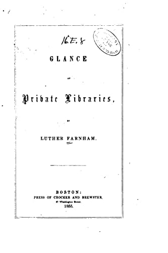 A Glance at Private Libraries