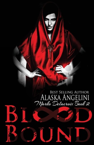 Blood Bound Marko Delacroix #2