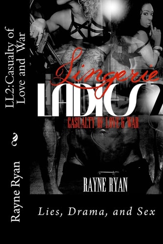 Lingerie Ladies 2 Casualty of Love and War