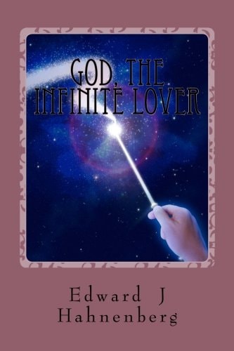 God, the Infinite Lover