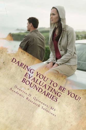 Daring YOU to Be YOU Evaluating Boundaries