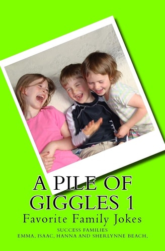 A Pile of Giggles 1 Favorite Family Jokes