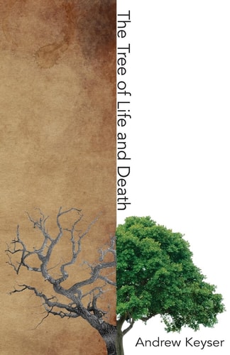The Tree of Life and Death