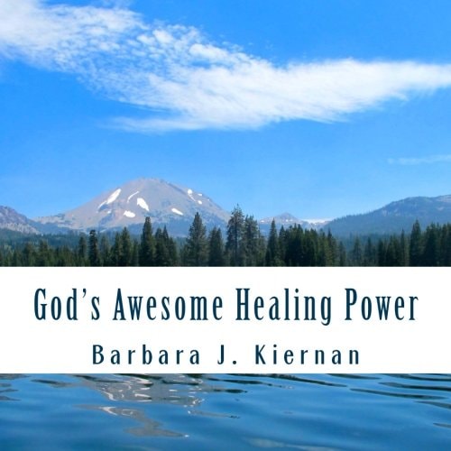 God's Awesome Healing Power