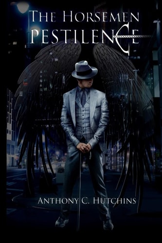 The Horsemen: Pestilence Book 1