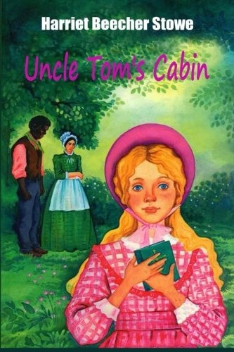 Uncle Tom's Cabin