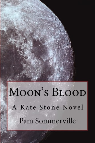 Moon's Blood A Kate Stone Novel