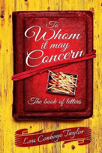 To Whom It May Concern The Book of Letters