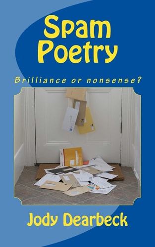 Spam Poetry Brilliance Or Nonsense?