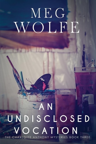 An Undisclosed Vocation A Charlotte Anthony Mystery
