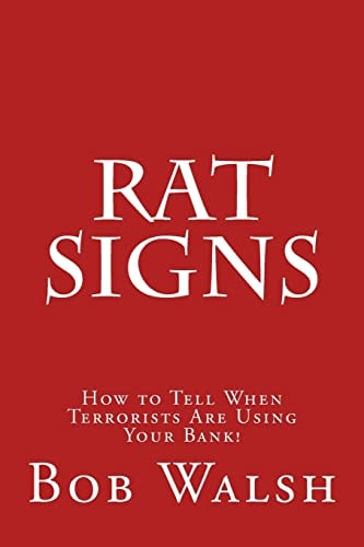 Rat Signs How to Tell When Terrorists Are Using Your Bank!