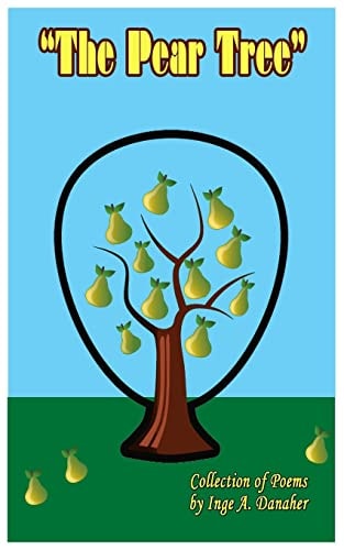 The Pear Tree Collection of Poems