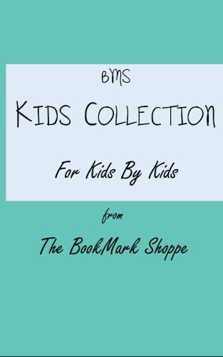 BMS Kids Collection For Kids By Kids