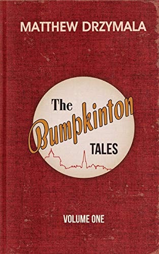 The Bumpkinton Tales Volume One