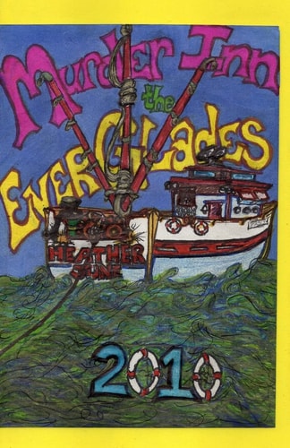 Murder Inn The Everglades 2010