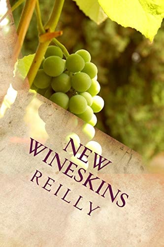 The Master's Apprentice Study Series, Volume 1 New Wineskins