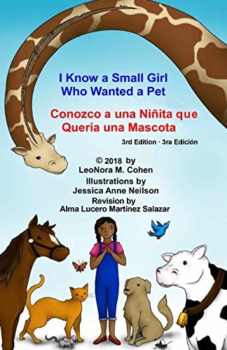 I Know a Small Girl Who Wanted a Pet Conozco Una Niñita Que Quería Una Mascota