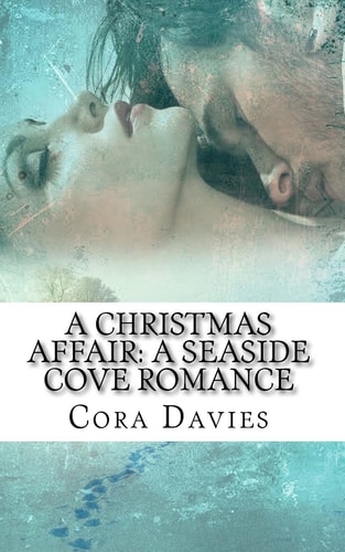 A Christmas Affair A Seaside Cove Romance