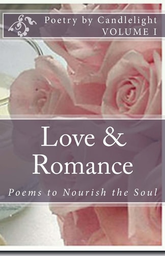 Poetry By Candelight Love and Romance