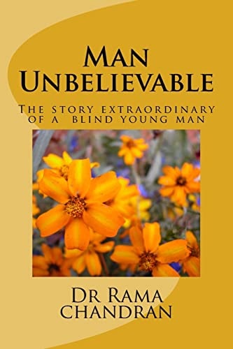 Man Unbelievable The Story Extraordinary of a Deaf and Blind Young Man