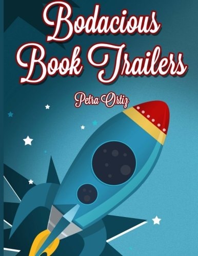 Bodacious Book Trailers