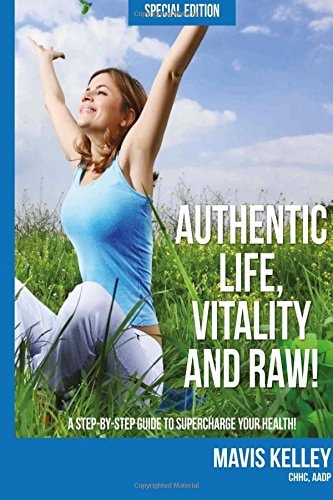 Authentic Life, Vitality and Raw! Special Edition