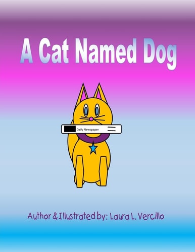 A Cat Named Dog