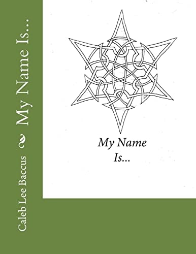 My Name Is...