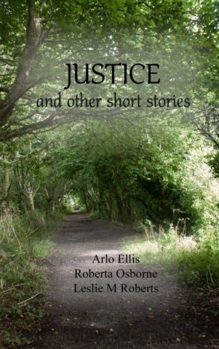 Justice and Other Short Stories