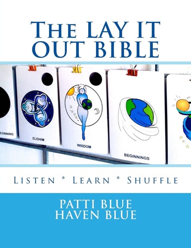The LAY IT OUT BIBLE Listen * Learn * Shuffle
