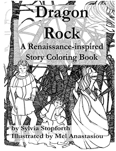 Dragon Rock A Renaissance-Inspired Story Coloring Book