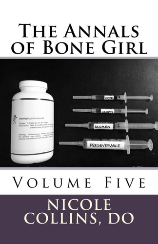 The Annals of Bone Girl Volume Five